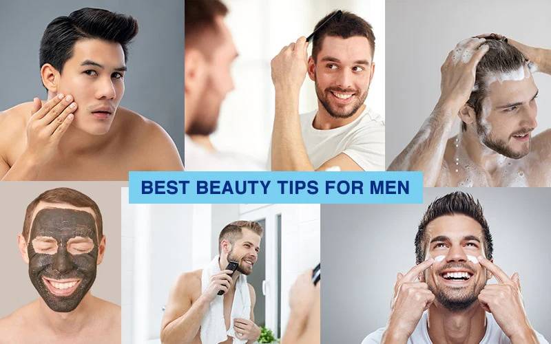7 Men's Beauty Tips & Hacks You Want to Know