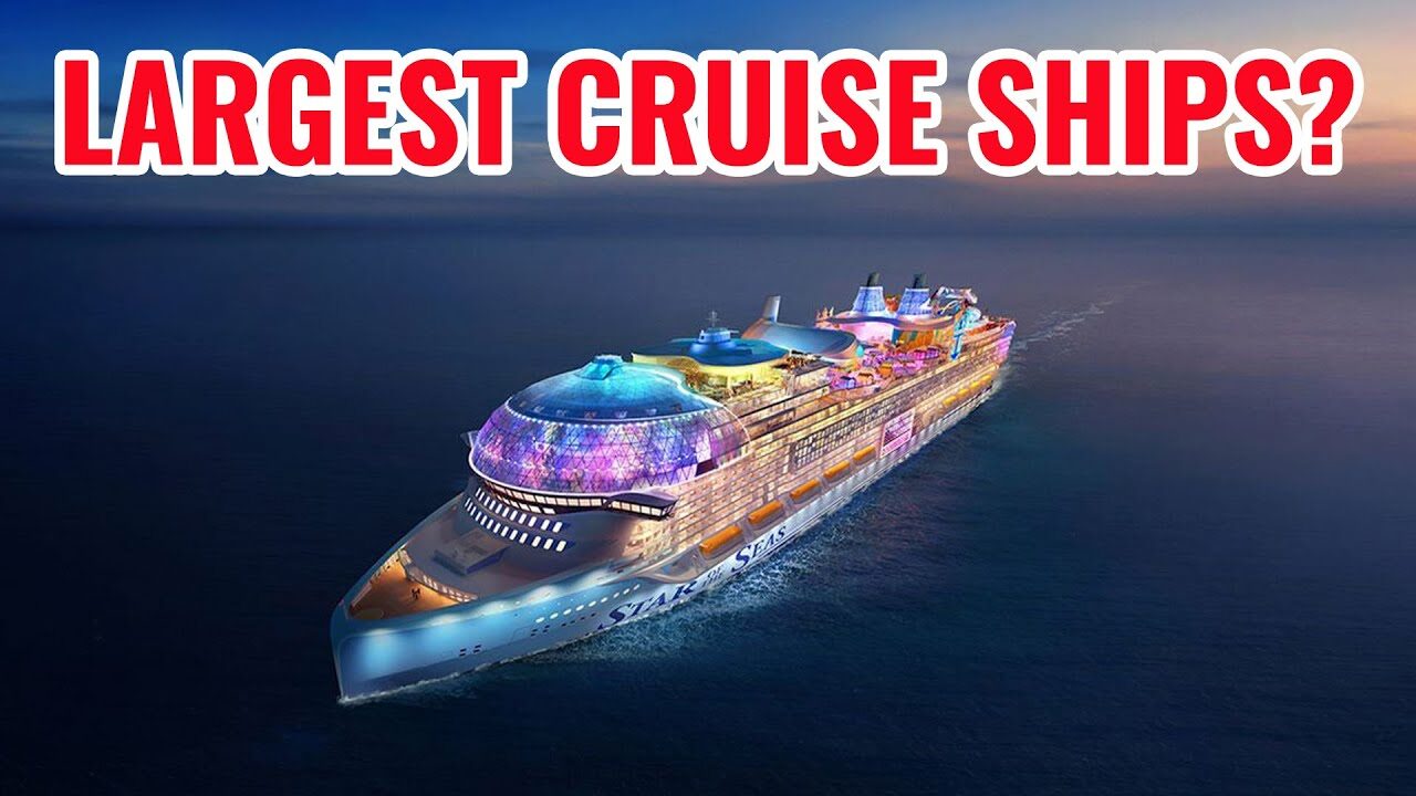 largest cruise ships in the world 2024