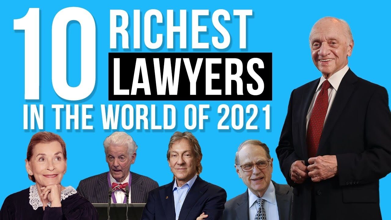 Top 10 Richest Lawyers of the World 2024